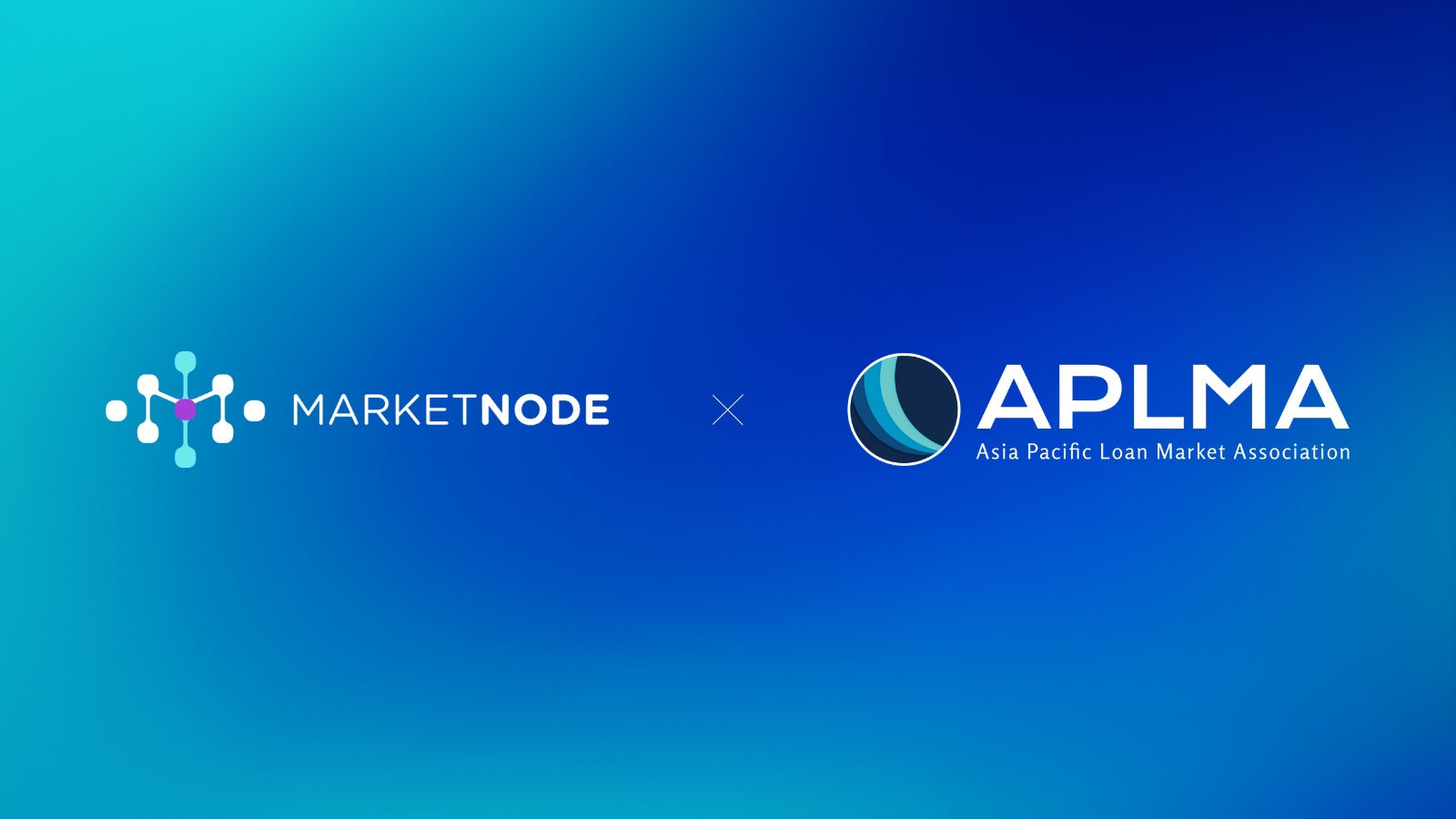 Marketnode Joins the Asia-Pacific Loan Market Association (APLMA)