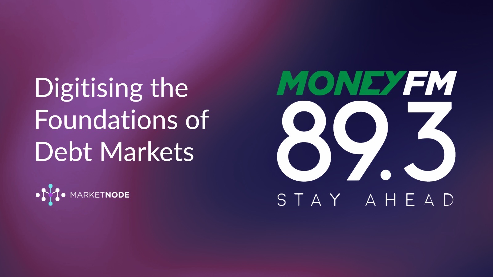 Marketnode on Asia-Pacific Primary Debt Markets with Money FM