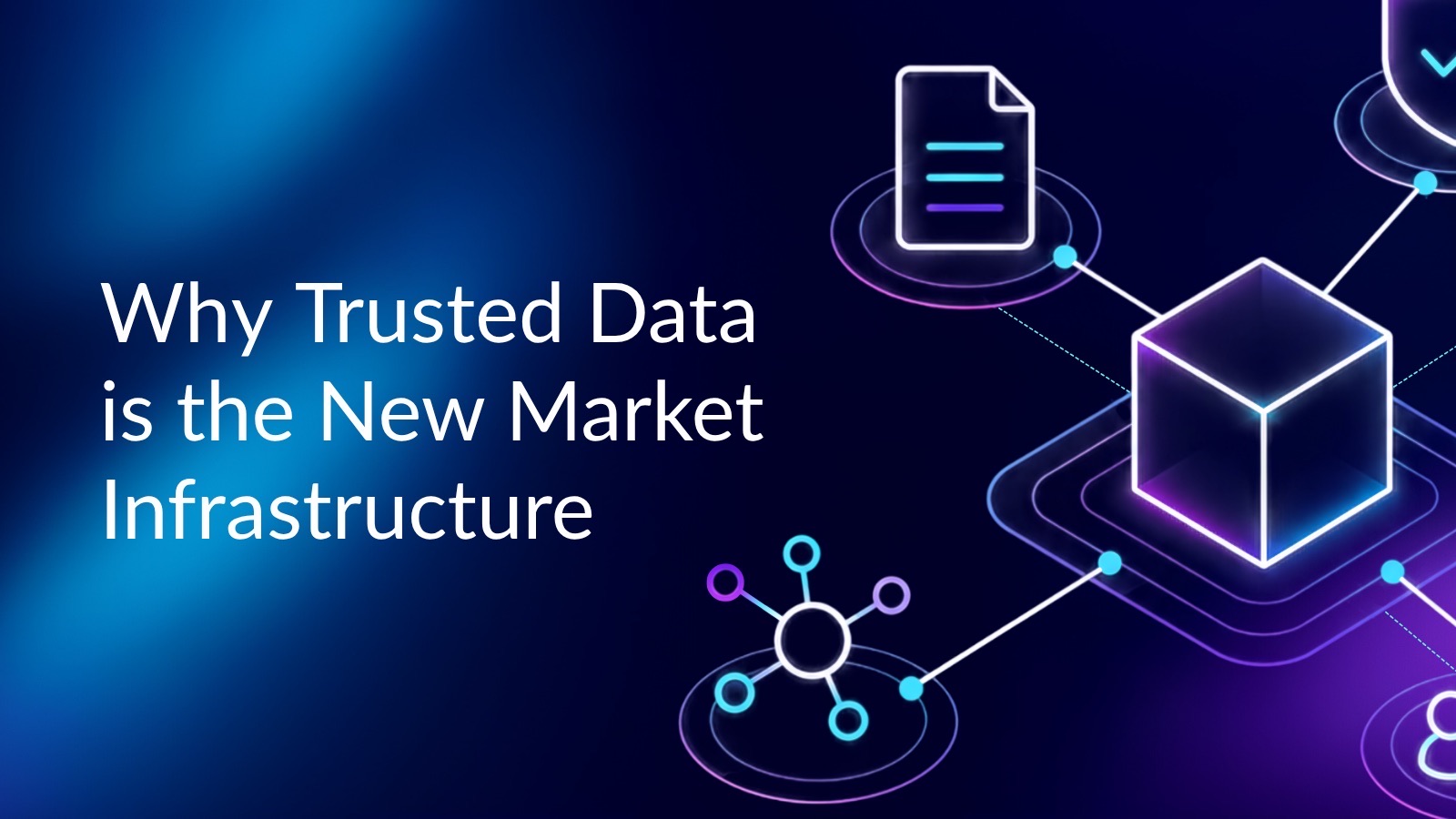 The Impact of Trusted Data on Digital Asset Ecosystems